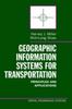 Книга Geographic Information Systems for Transportation : Principles and Applications
