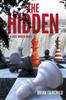 Книга The Hidden - A Griff Harkin Novel