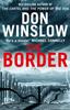 Книга The Border By Winslow, Don - Paperback