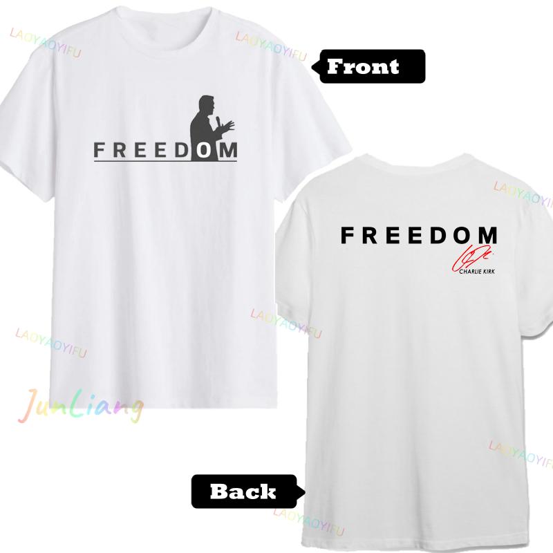 Freedom Charlie Kirk Tshirt Loose Casual FemaleMale Tshirts Unisex Streetwear Protest American Fashion Unisex T Shirts