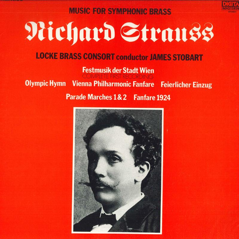 Виниловая пластинка LOCKE BRASS CONSORT, JAMES STOBART - Richard Strauss Music For Symphonic OX1192CD CHANDOS 1981 Япония Obi Классика Б/У