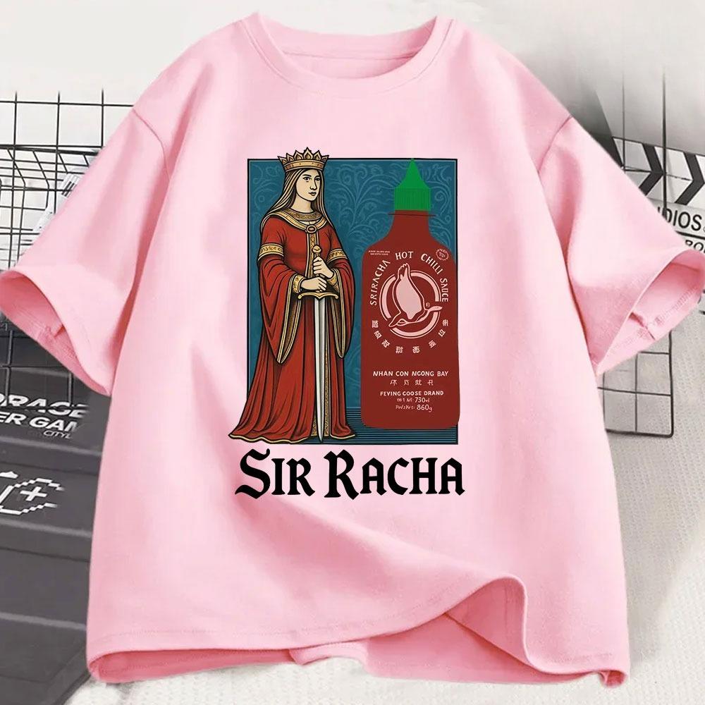 Sir Racha Funny Meme Chili Sauce Tshirt Humor Unisex Unisex Clothing Casual Cotton Short Sleeve Tshirts Fashion Vintage T Shirts