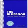 The Bluebook A Uniform System of Citation Spiral Bound