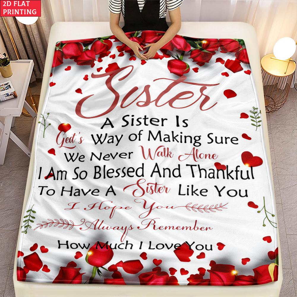 Sister Gift Daughter thin Flannel Blanket for Bedroom,Living Room,Sofas Blanket,Lunch Breaks,blankets fluffy