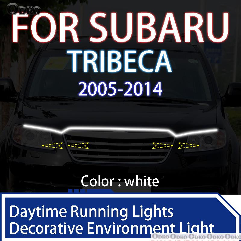 FOR Subaru TRIBECA 2005-2014 New upgrade LED Daytime Running Light Scan Starting Car Hood DRL Guide Decorative Ambient Lamp 12V