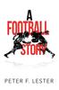 Книга A Football Story
