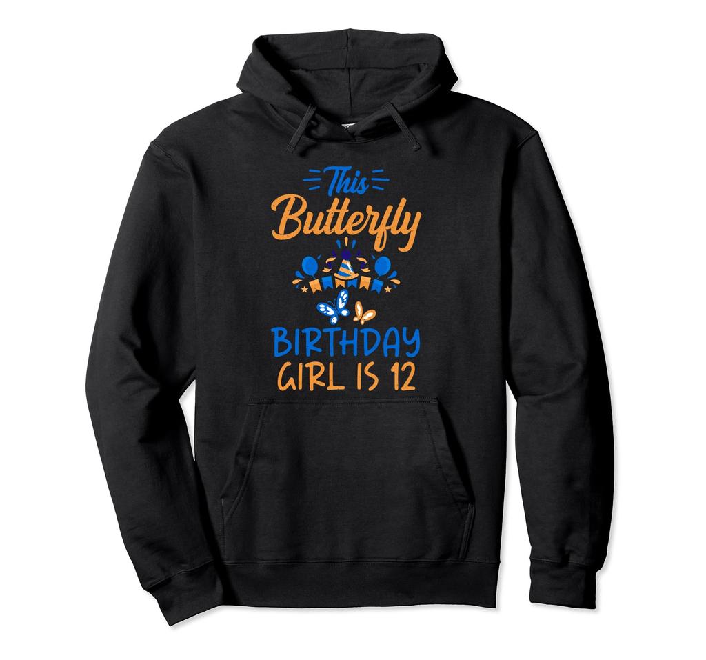 This Butterfly Birthday Girl is celebrating her 12th Hoodie birthday!