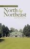 The North by Northeast and Other Stories Book