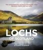 Книга Lochs of Scotland : The Comprehensive Guide To Scotland's Most Fabulous Inland and Sea Lochs