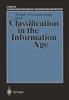 Книга Classification In the Information Age : Proceedings of the 22nd Annual GfKl Conference, Dresden, March 4-6, 1998