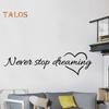 TOP-MART Never Stop Dreaming Inspirational Quotes Wall Decal Sticker Bedroom Home Decor