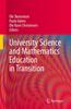 The University Science and Mathematics Education In Transition Book