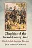 Книга Chaplains of the Revolutionary War : Black Robed American Warriors