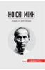 Книга Ho Chi Minh : El Padre De La Nacion Vietnamita