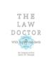 Книга The Law Doctor : With Higher Standards
