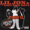 CD LIL' JON & THE EAST SIDE BOYZ - Part II TV23782 TVT Records 2003 Япония Рэп и Хип-Хоп/R&B Б/У