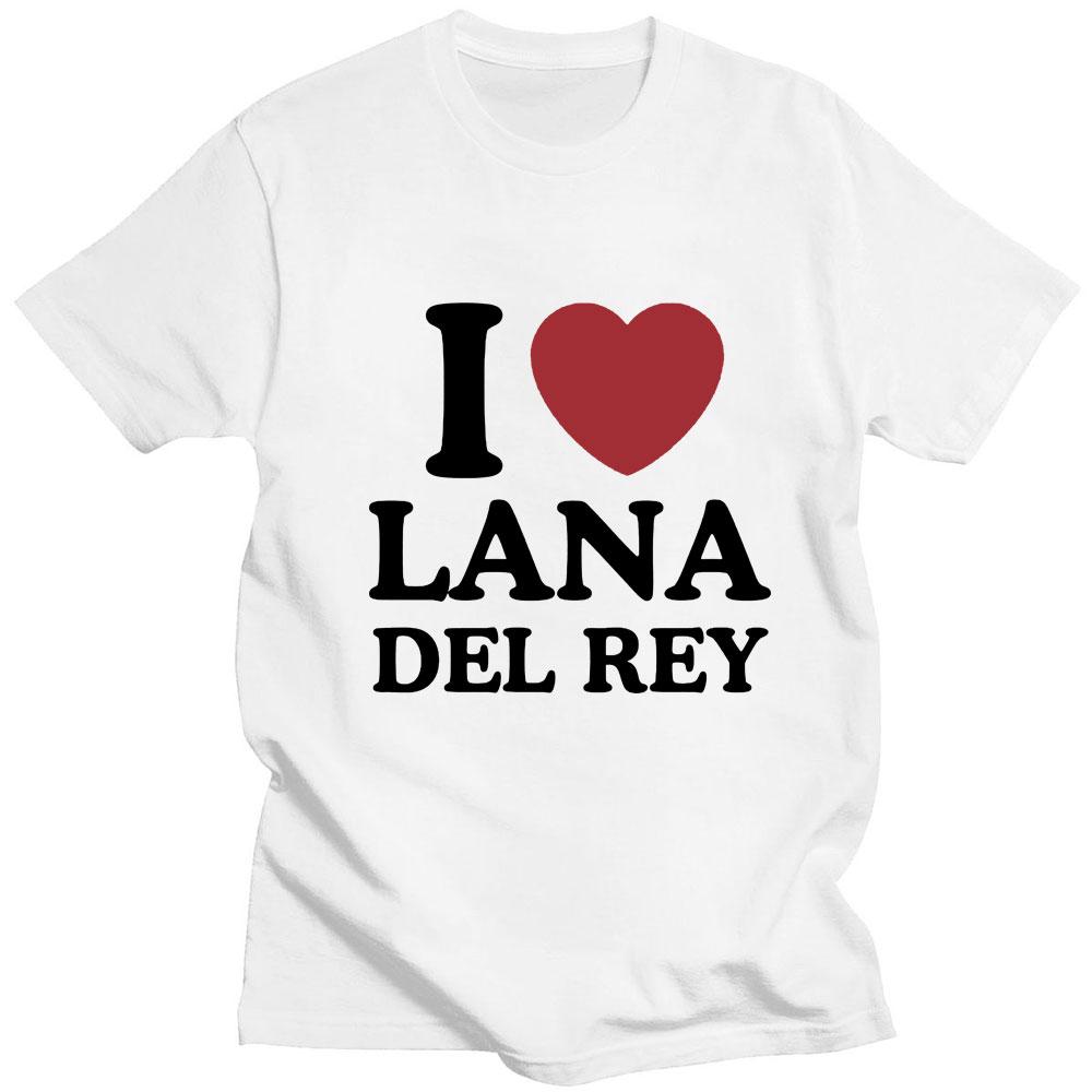 I Love Lana Del Rey Print T Shirts Aesthetic Men Women Oversized Fashion T-Shirt Hip Hop Casual Cotton Tshirt Summer Streetwear