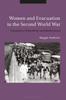 Книга Women and Evacuation In the Second World War : Femininity, Domesticity and Motherhood