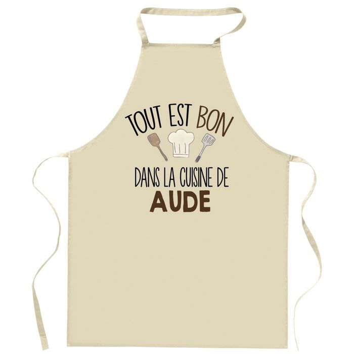 Planetee Tablier Tout est bon dans la cuisine de AUDE | Cadeau original Prénom pour Cuisinière | Vêtement Blouse protection
