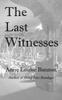 Книга The Last Witnesses : 3