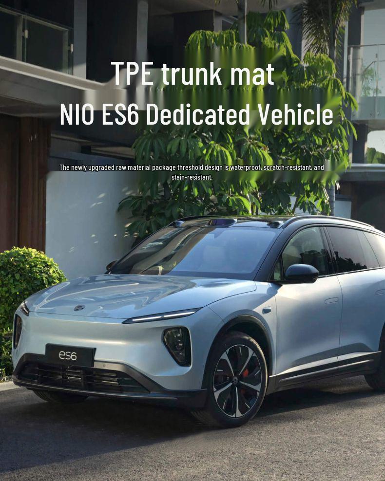 Совместимо с 25 моделями NIO ES6: Коврик в багажник из ТПЭ, коврик в крышку багажника, коврик на порог и чехол в багажник.