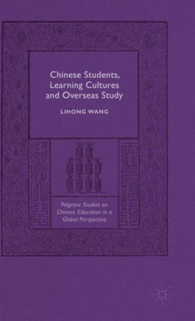 Книга Chinese Students, Learning Cultures and Overseas Study