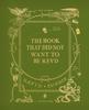 Книга The Book That Did Not Want To Be Read