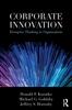 Книга Corporate Innovation : Disruptive Thinking In Organizations