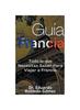 Книга Guia Francia Todo Lo Que Necesitas Saber Para Viajar a Francia