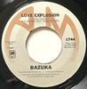 7-дюймовая пластинка TONY CAMILLO'S BAZUKA - Love Explosion / Bazuka Limited 1744 A&M Records 1975 US Соул/Фанк Б/У