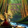 Книга La Princesse Et Le Dragon