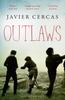 Книга Outlaws : SHORTLISTED FOR THE INTERNATIONAL DUBLIN LITERARY AWARD 2016