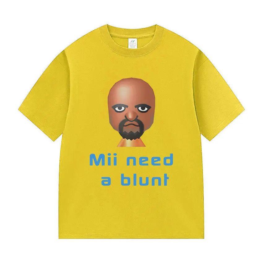Street Hot Selling Short Sleeved Funny Meme Mii Need A Blunt Graphics TShirt Women Casual Cotton Versatile Tshirt Fun Versatile