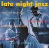 CD LATE NIGHT JAZZ - Поздний Ночной Джаз NOT2CD381 Not Now Music 2011 UK Джаз Б/У