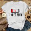 I Need Beer Printed T Shirt Men/Women Tops Casual Short Sleeve Personality Shirt