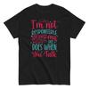 Funny T Shirt Im Not Responsible For What My Face Does When You Talk
