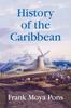 Книга History of the Caribbean