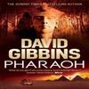 Pharaoh by David Gibbins Paperback Book 9780755354030