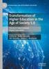 Книга Transformation of Higher Education In the Age of Society 5.0 : Trends In International Higher Education