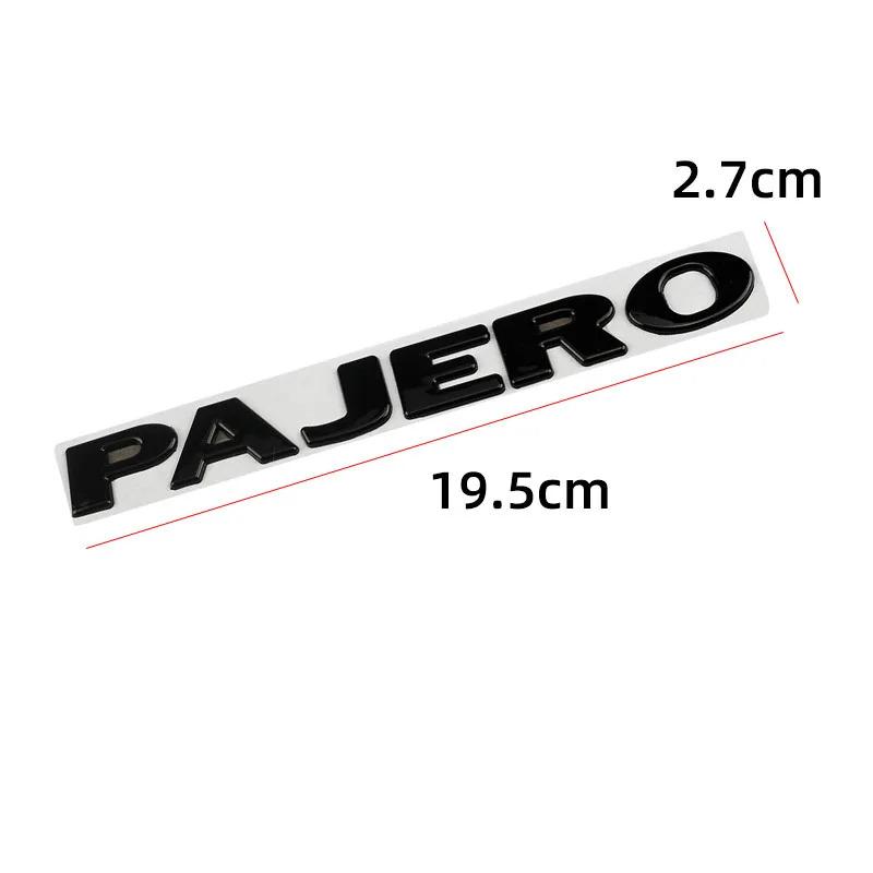 Car Metal PAJERO Letters Words Logo Badge Emblem Decals Sticker For Mitsubishi PAJERO Styling Decoration Auto Accessories