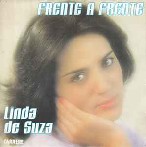 7inch Record LINDA DE SUZA Frente A Frente 49731 Carrere 1981 France Pop Used