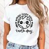 (Premium T-shirt)Hot Make Everyday Earth Day Letter Printing T-Shirt Women Fashion Short Sleeve Street Casual Personality Tops