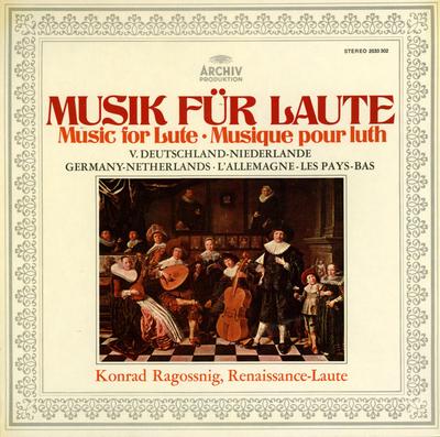 Виниловая пластинка КОНРАД РАГОССНИГ Musik Fr Laute Музыка для лютни 2533302 Archiv Produkti 1975 Германия Классика Б/у