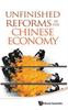 Книга Unfinished Reforms In The Chinese Economy