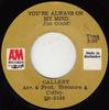 7-дюймовая пластинка GALLERY - You're Always On My Mind SR8199 A&M Records 1972 Барбадосский рок Б/У