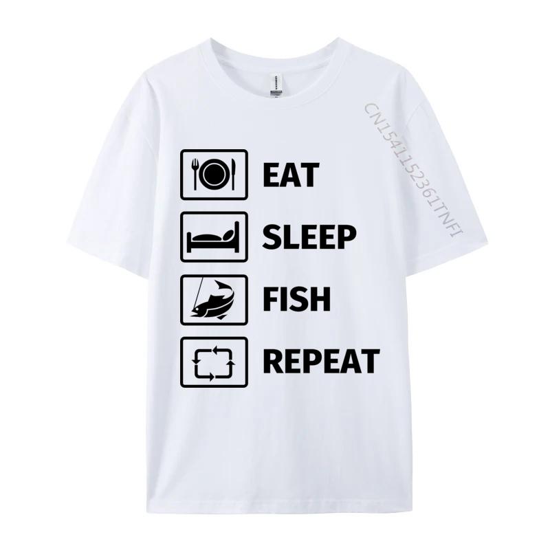 Eat Sleep Fish Repeat TShirt Man Newest Funny Tops  Tees NEW YEAR DAY Cotton T Shirts Customized TeeShirt