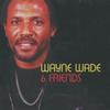 CD WAYNE WADE - Wayne Wade & Friends CRCD3022 Charm UK Регги, Ска и Даб