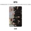 BTS РАЗРЕШЕНИЕ ТАНЦЕВАТЬ НА СЦЕНЕ МИНИ ФОТОКАРТОЧКА Официальная фотокарточка