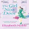 The Girl Next Door by Elizabeth Noble Paperback Book 9780141030029