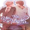 Yes No or Maybe Light Novel 2 Center of the World by Michi Ichiho... 9781638585961